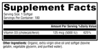 D3 5000 180 Softgels Supplement Facts