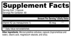 K2-45 60 Capsules Supplement Facts